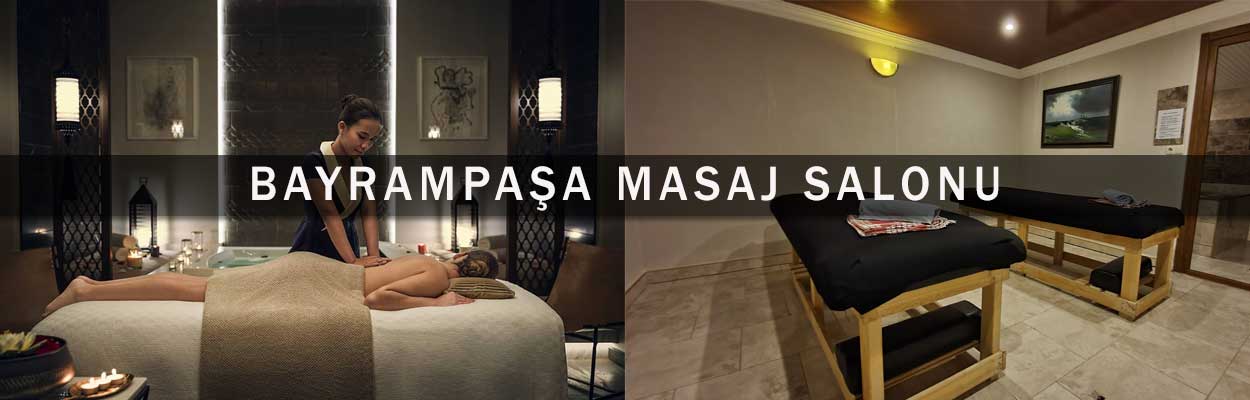 Bayrampaşa Masaj Salonu